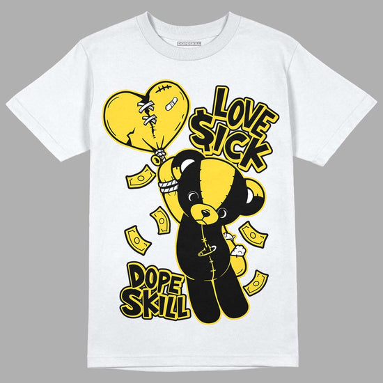 Jordan 4 Tour Yellow Thunder DopeSkill T-Shirt Love Sick Graphic Streetwear - White