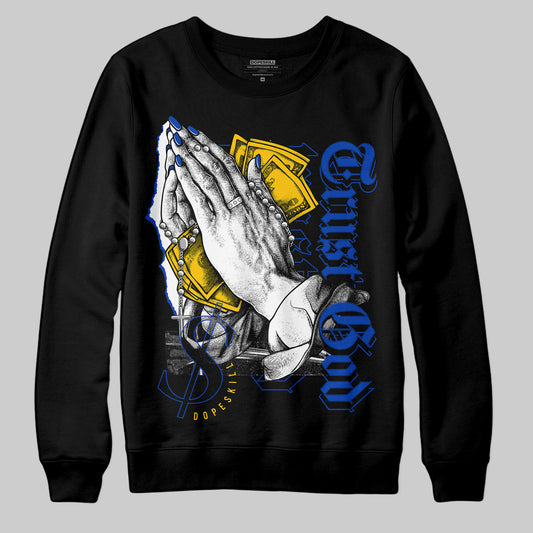 Jordan 14 “Laney” DopeSkill Sweatshirt Trust God Graphic Streetwear - Black