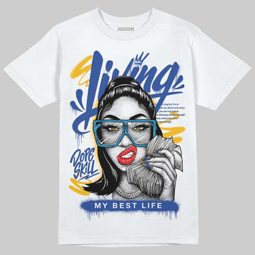Royal Blue Sneakers DopeSkill T-Shirt Living My Best Life Graphic Streetwear - White