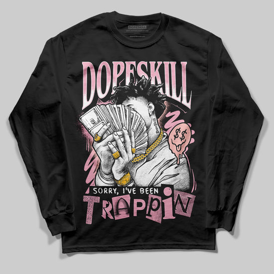 AMIRI White & Pink Stars Court Sneakers DopeSkill Long Sleeve T-Shirt Sorry I've Been Trappin Graphic Streetwear - Black