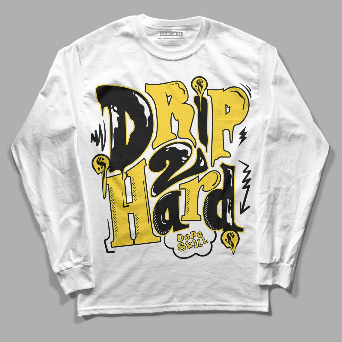 Jordan 4 Tour Yellow Thunder DopeSkill Long Sleeve T-Shirt Drip Too Hard Graphic Streetwear - White