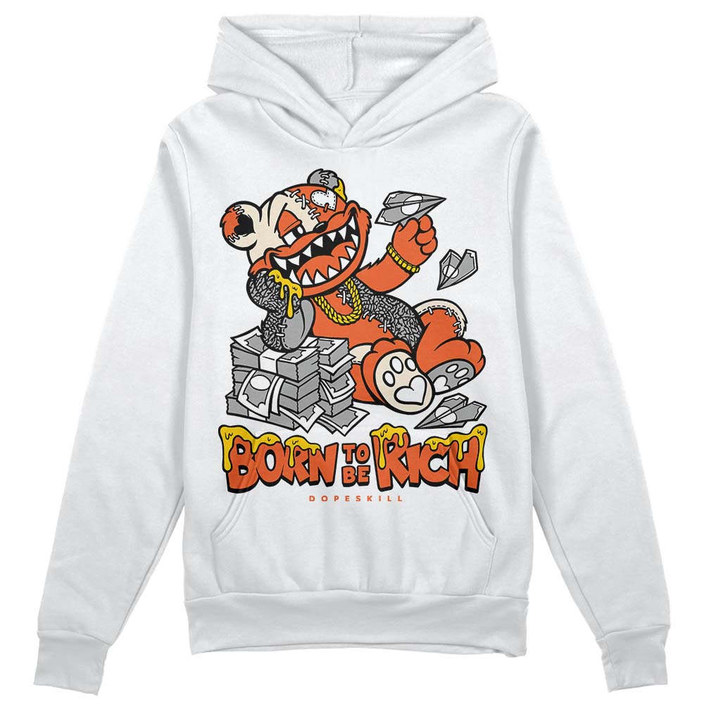 Jordan 3 Georgia Peach DopeSkill Hoodie Sweatshirt Born To Be Rich Graphic Streetwear - White 