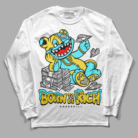 Jordan 5 Aqua DopeSkill Long Sleeve T-Shirt Born To Be Rich Graphic Streetwear - White