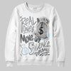 Jordan 5 Retro Wolf Grey (2026) DopeSkill Sweatshirt Real Ones Move In Silence Graphic Streetwear - White