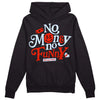 Jordan 6 Retro Toro Bravo DopeSkill Hoodie Sweatshirt No Money No Funny Graphic Streetwear - Black