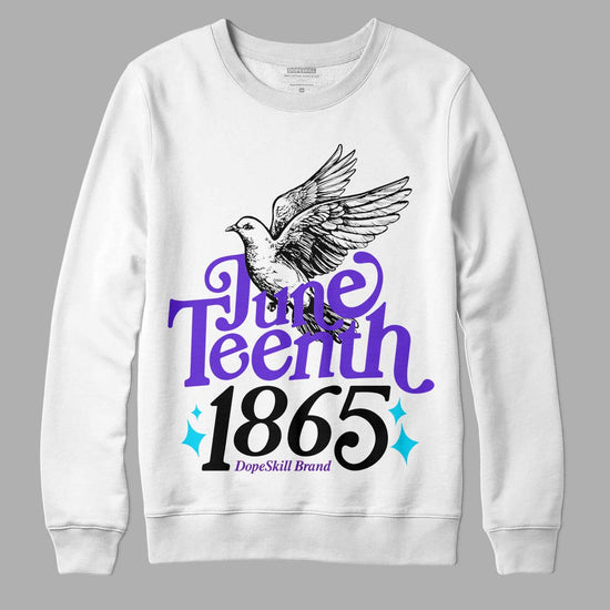 Jordan 6 "Aqua" DopeSkill Sweatshirt Juneteenth 1865 Graphic Streetwear - White 