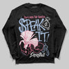 Jordan 3 GS “Denim/Pink Glow” DopeSkill Long Sleeve T-Shirt Speak It Graphic Streetwear - Black