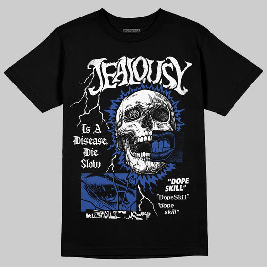 Royal Blue Sneakers DopeSkill T-Shirt Jealousy Graphic Streetwear - Black