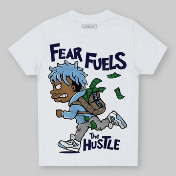 University Blue Sneakers DopeSkill Toddler Kids T-shirt Fear Fuels The Hustle Graphic Streetwear - White