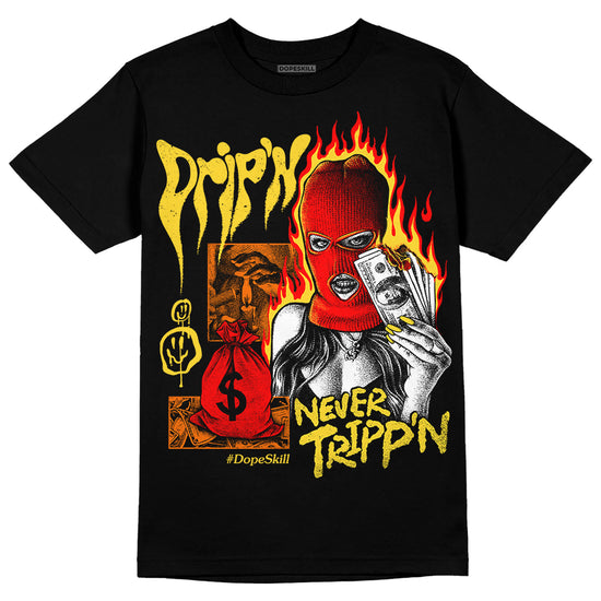 Jordan 4 Thunder DopeSkill T-Shirt Drip'n Never Tripp'n Graphic Streetwear - Black