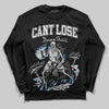 Jordan 10 OG “Steel” DopeSkill Long Sleeve T-Shirt Cant Lose Graphic Streetwear - Black