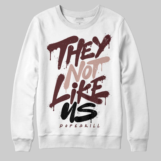 Jordan 11 “China” DopeSkill Sweatshirt They Not Like Us Graphic Streetwear - White 