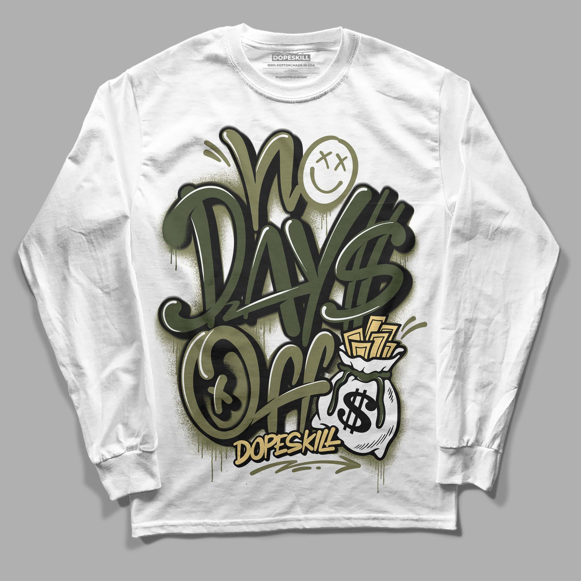 Jordan 4 Retro SE Craft Medium Olive DopeSkill Long Sleeve T-Shirt No Days Off Graphic Streetwear - White