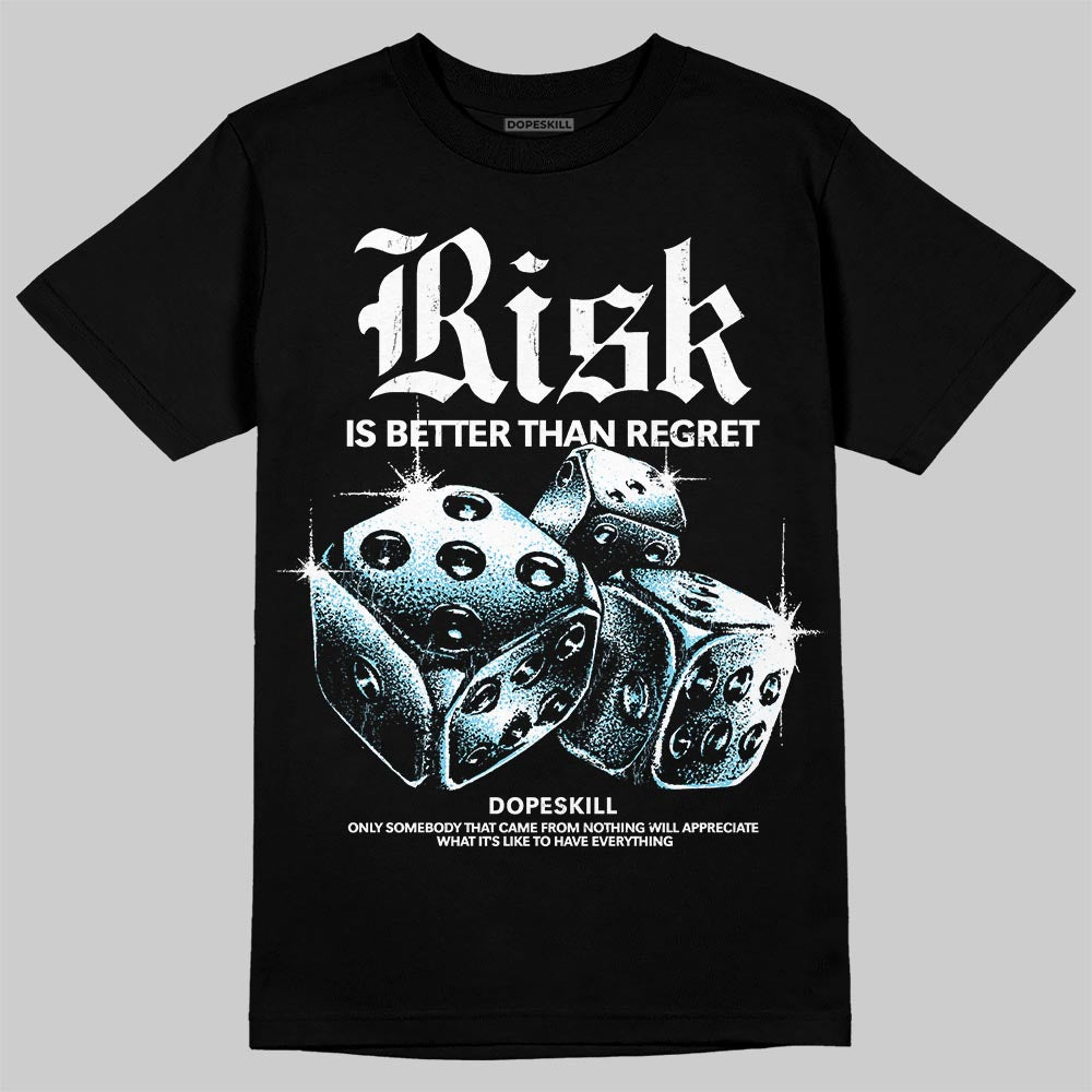 Black and White Sneakers DopeSkill T-Shirt Risk Is Better Than Regret Graphic Streetwear - Black