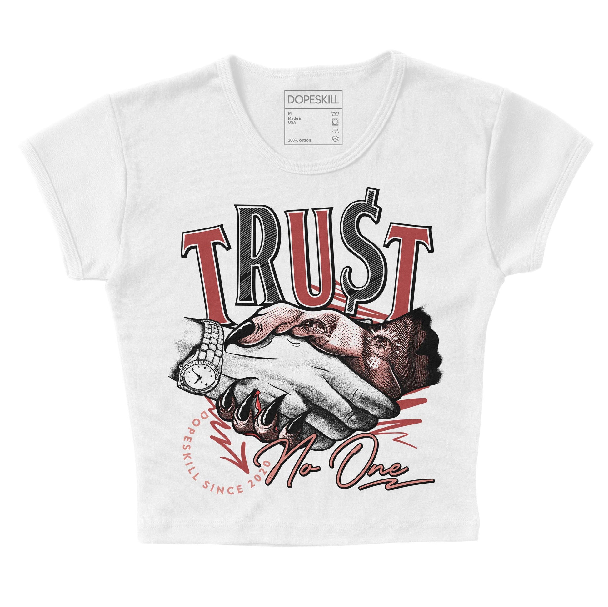 Jordan 13 “Dune Red” DopeSkill Women's Crop Top Trust No One Graphic Streetwear - WHite