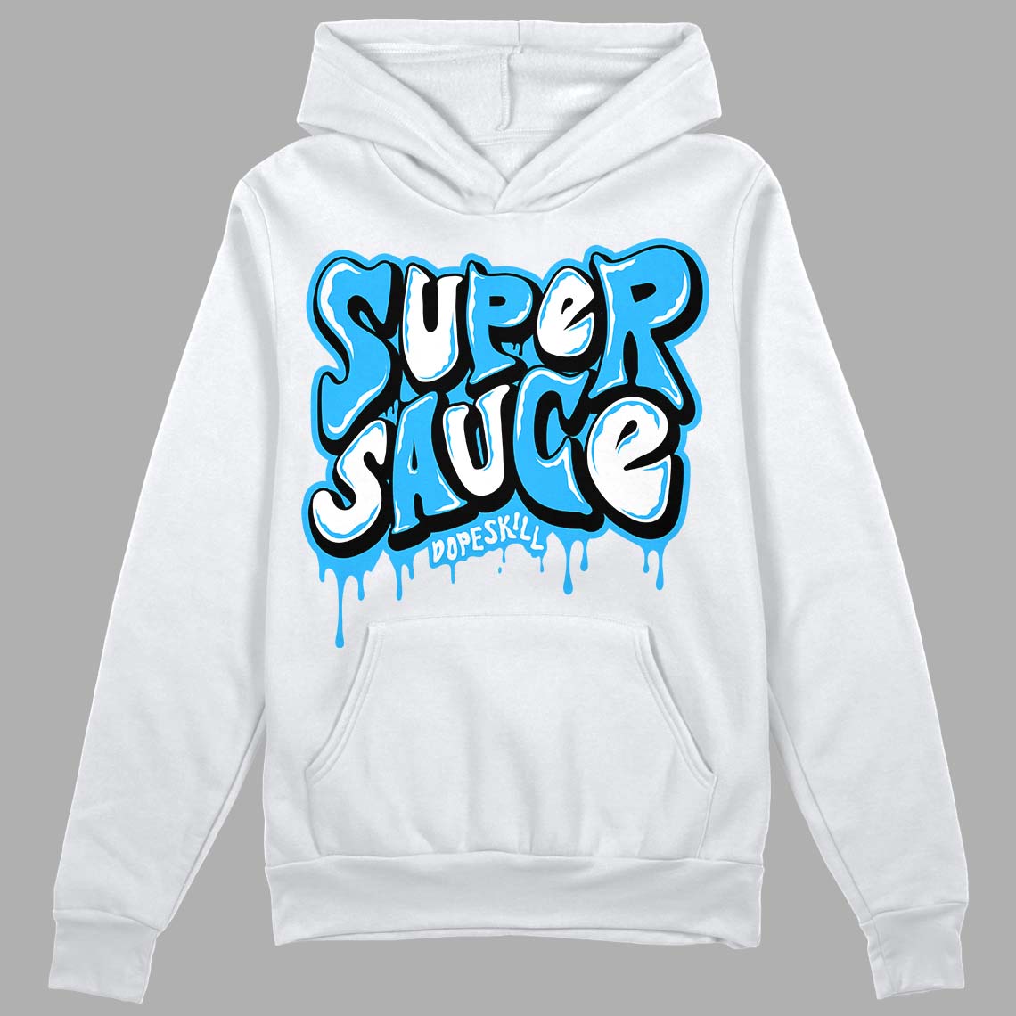 Jordan 1 High Retro OG “University Blue” DopeSkill Hoodie Sweatshirt Super Sauce Graphic Streetwear - WHite