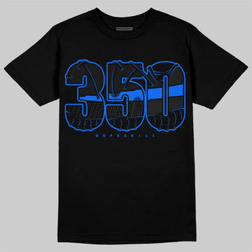 Yz 350 Boost V2 Dazzling Blue DopeSkill T-Shirt Yz 350 Graphic