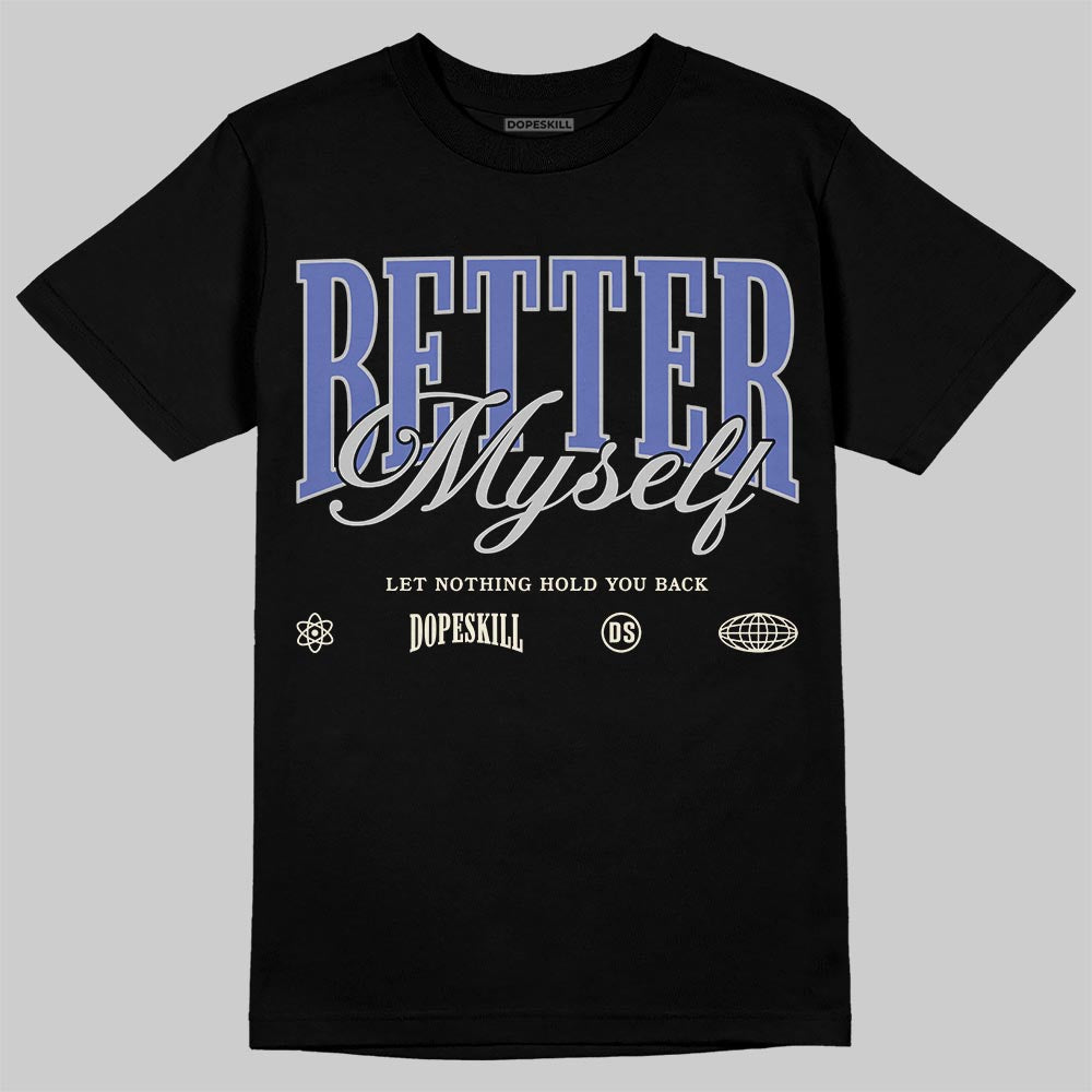 Air Max 90 x Patta Sapphire and Particle Grey DopeSkill T-Shirt Better Myself Graphic Streetwear - Black