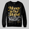 Jordan 12 "Phantom" DopeSkill Sweatshirt Money Is Our Motive Typo Graphic Streetwear - Black