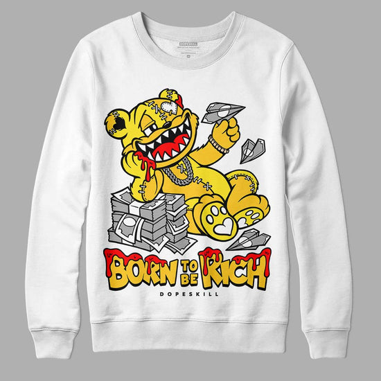 Jordan 4 Retro “Vivid Sulfur” DopeSkill Sweatshirt Born To Be Rich Graphic Streetwear - White 