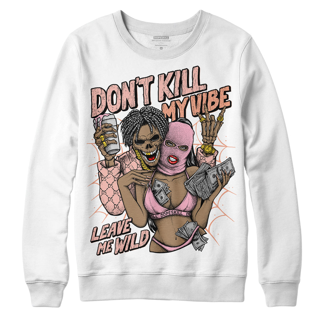 Jordan 11 Low “Legend Pink” DopeSkill Sweatshirt Don't Kill My Vibe Graphic Streetwear - White