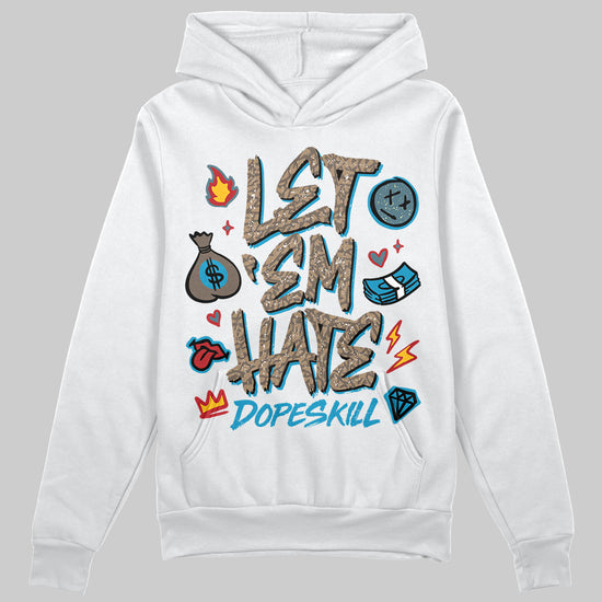 Jordan 3 GS “We Outside” DopeSkill Hoodie Sweatshirt Let 'em Hate Graphic Streetwear - White