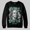 Jordan 3 "Green Glow" DopeSkill Sweatshirt Money Don't Lie Graphic Streetwear - black