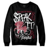 Jordan 1 Retro High '85 OG Metallic Burgundy DopeSkill Sweatshirt Speak It Graphic Streetwear - Black