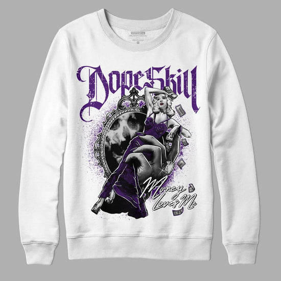 Jordan 12 “Field Purple” DopeSkill Sweatshirt Money Loves Me Graphic Streetwear - White