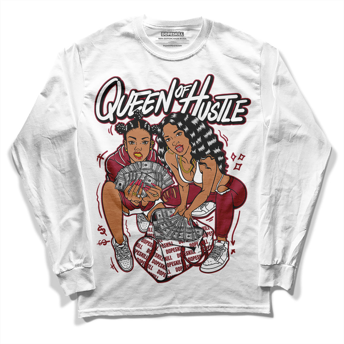 Jordan 1 Retro High '85 OG Metallic Burgundy DopeSkill Long Sleeve T-Shirt Queen Of Hustle Graphic Streetwear - WHite 