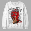 Jordan 1 High OG “Black/White” DopeSkill Sweatshirt Never Stop Hustling Graphic Streetwear - White 