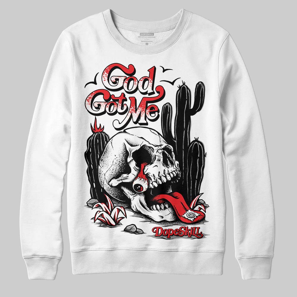 Black and White Sneakers DopeSkill Sweatshirt God Got Me Graphic Streetwear - White