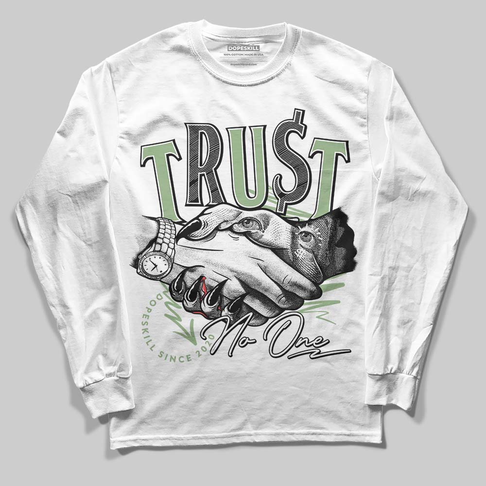 Jordan 4 Retro “Seafoam” DopeSkill Long Sleeve T-Shirt Trust No One Graphic Streetwear - White