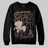 A Ma Maniére x Air Jordan 4 “Dark Mocha” DopeSkill Sweatshirt Speak It Graphic Streetwear - Black