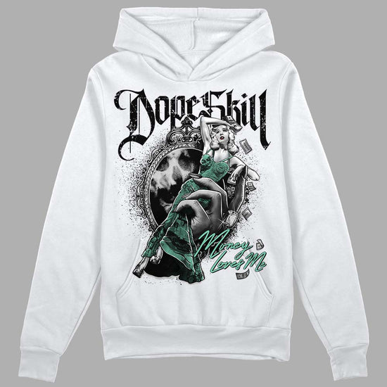 Jordan 3 "Green Glow" DopeSkill Hoodie Sweatshirt Money Loves Me Graphic Streetwear - White 