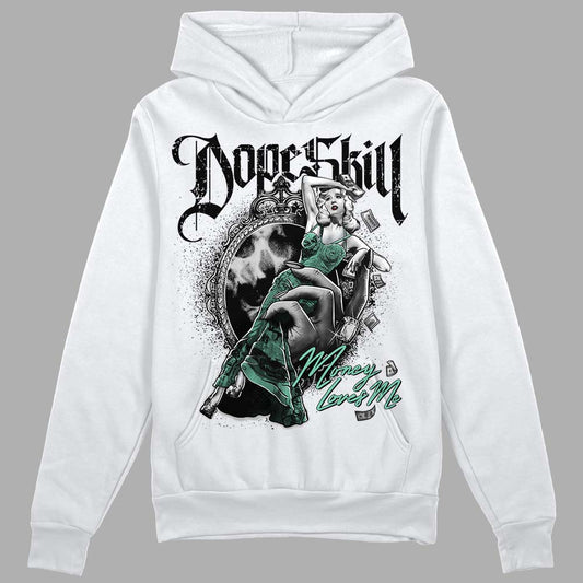 Jordan 3 "Green Glow" DopeSkill Hoodie Sweatshirt Money Loves Me Graphic Streetwear - White 