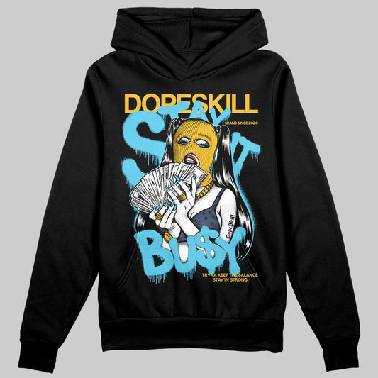 Jordan 11 Retro Gamma Blue (2025) DopeSkill Hoodie Sweatshirt Stay It Busy Graphic Streetwear - Black