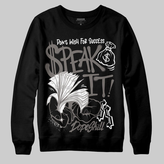 Jordan 4 Retro Cave Stone DopeSkill Sweatshirt Speak It Graphic Streetwear - Black