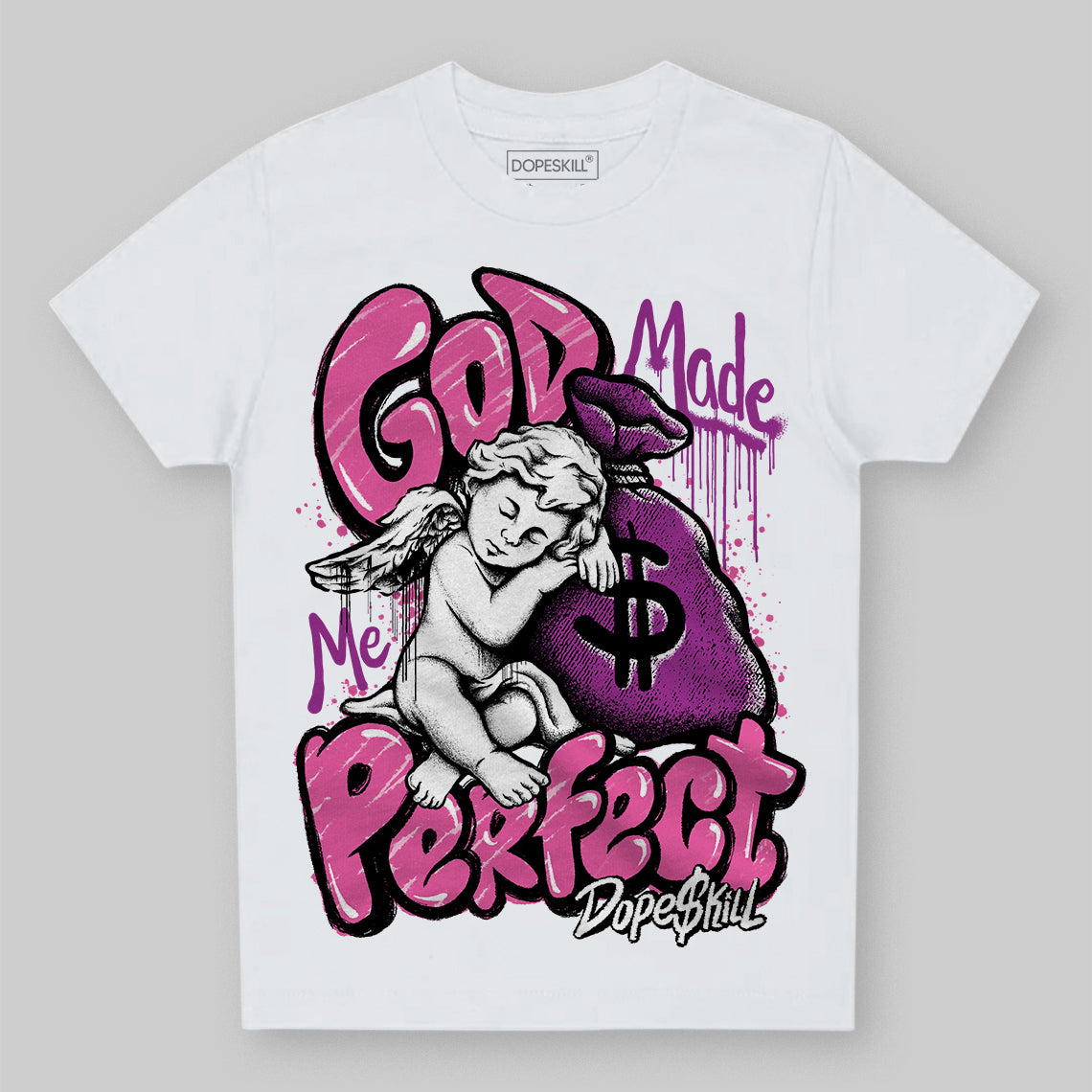 Jordan 4 GS “Hyper Violet” DopeSkill Toddler Kids T-shirt God Made Me Perfect Graphic Streetwear - White