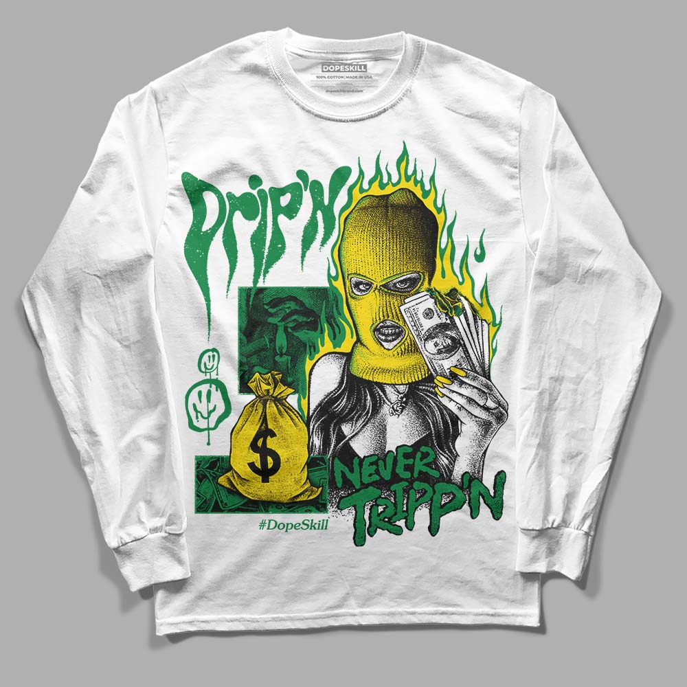 Dunk Low Reverse Brazil DopeSkill Long Sleeve T-Shirt Drip'n Never Tripp'n Graphic Streetwear - White