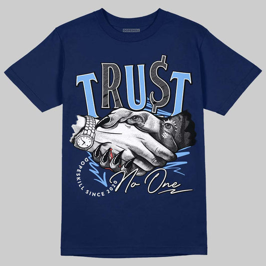 Jordan 5 Midnight Navy DopeSkill Navy T-Shirt Trust No One Graphic Streetwear