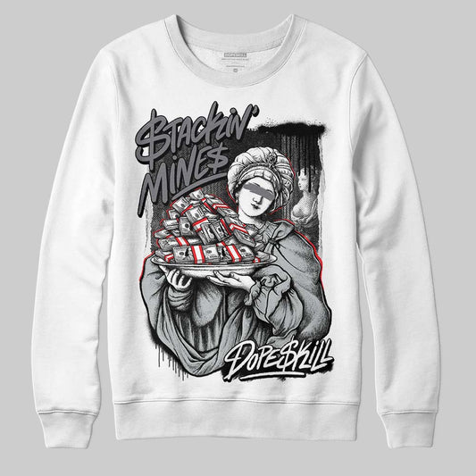 Jordan 4 “Fear” DopeSkill Sweatshirt Stackin Mines Graphic Streetwear - White