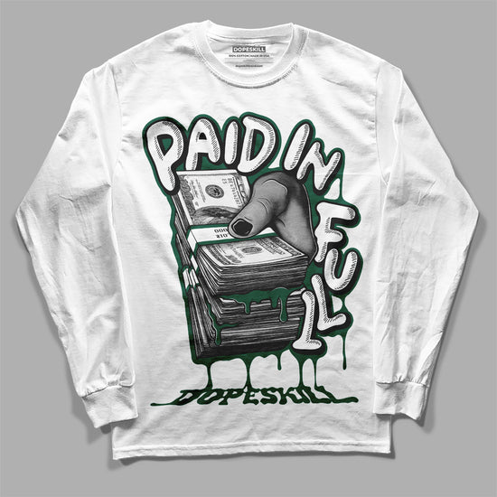 Dunk Low Lottery Pack Malachite Green  Dunk Low DopeSkill Long Sleeve T-Shirt Paid In Full Graphic Streetwear - White 