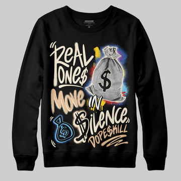 Jordan 17 Retro Low SP Infinite Archives DopeSkill Sweatshirt Real Ones Move In Silence Graphic Streetwear - Black