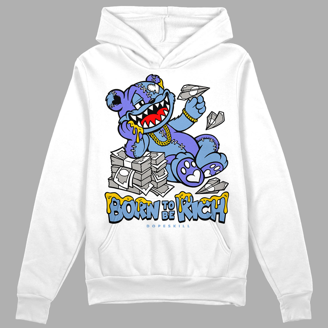 University Blue Sneakers DopeSkill Hoodie Sweatshirt Born To Be Rich Graphic Streetwear - White 