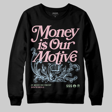 Jordan 4 Retro Valentine's Day (2026) (GS) DopeSkill Sweatshirt Money Is Our Motive Typo Graphic Streetwear - Black