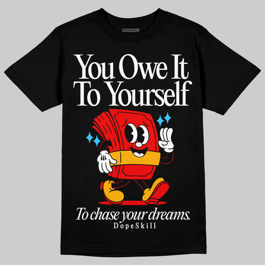 Red Sneakers DopeSkill T-Shirt Owe It To Yourself Graphic Streetwear - Black