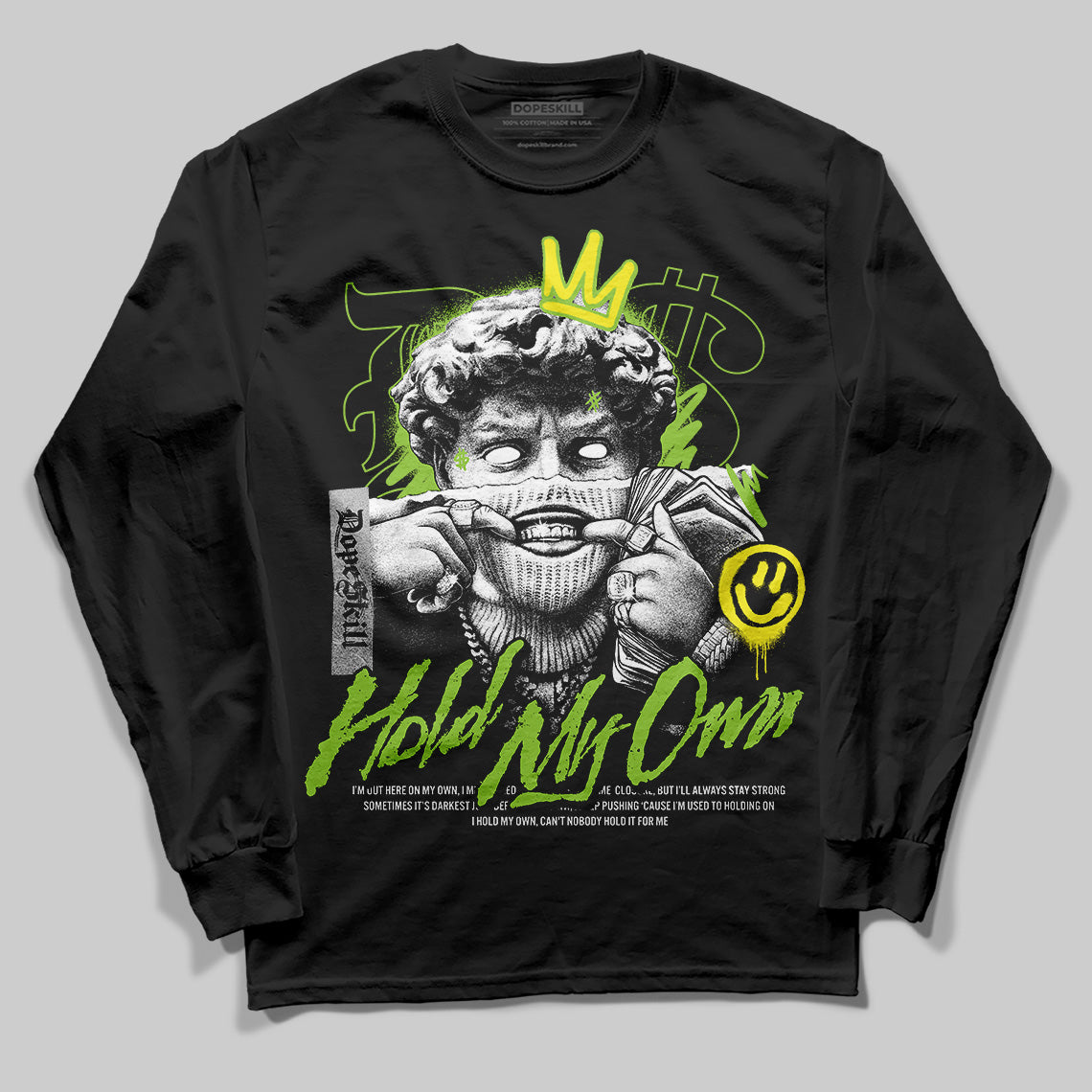 Neon Green Sneakers DopeSkill Long Sleeve T-Shirt New Hold My Own Graphic Streetwear - black