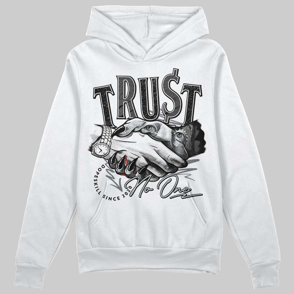 Jordan 4 “Fear” DopeSkill Hoodie Sweatshirt Trust No One Graphic Streetwear - White