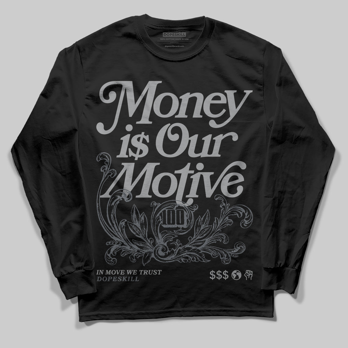 Jordan 5 Retro Wolf Grey (2026) DopeSkill Long Sleeve T-Shirt Money Is Our Motive Typo Graphic Streetwear - Black